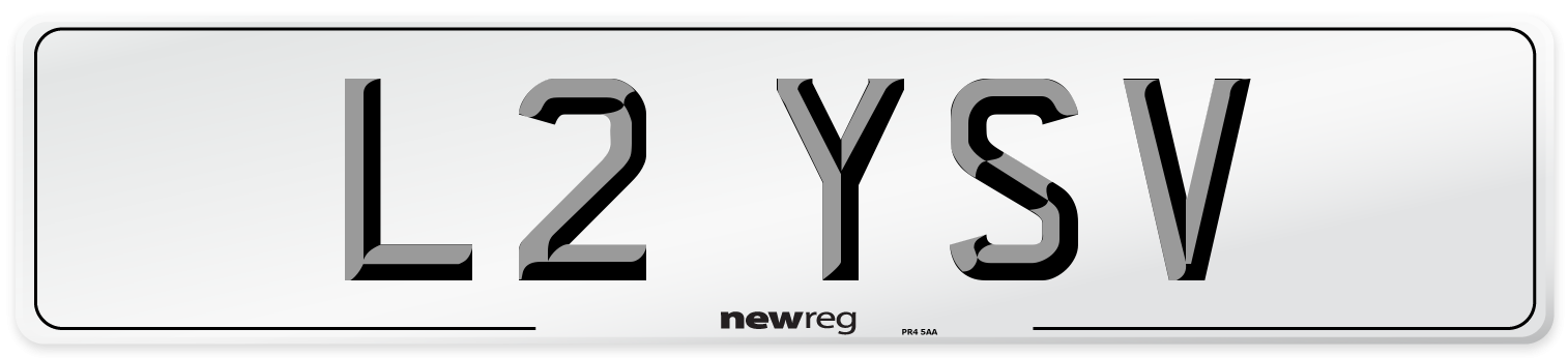 L2 YSV Number Plate from New Reg